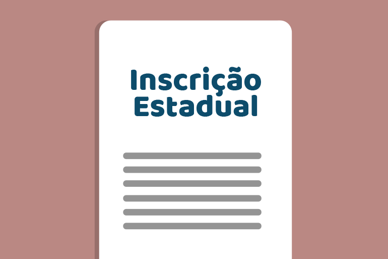 Inscrição Estadual: Para Que Serve, Quem Precisa e Como Consultar